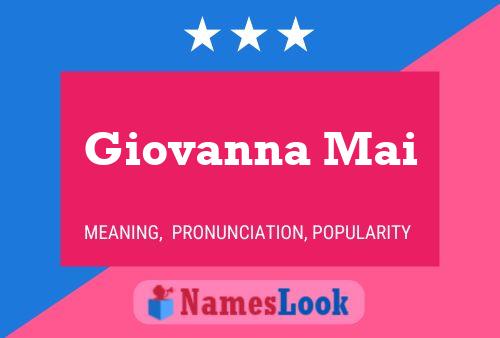 Giovanna Mai Name Poster