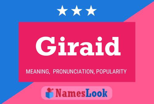 Giraid Name Poster