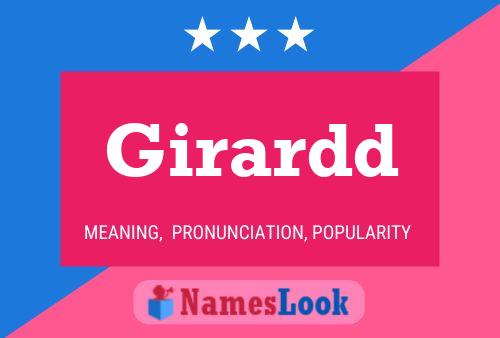 Girardd Name Poster