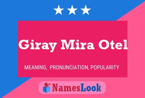 Giray Mira Otel Name Poster