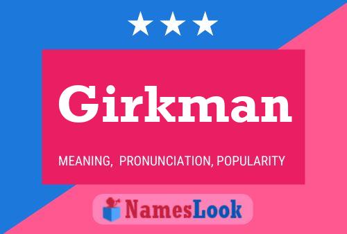 Girkman Name Poster