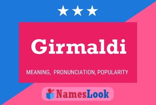 Girmaldi Name Poster