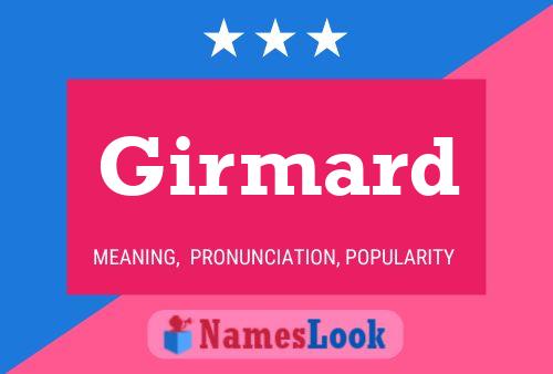 Girmard Name Poster