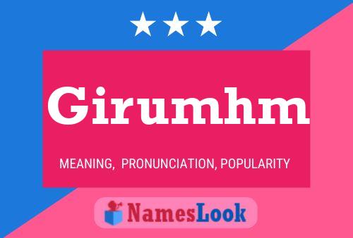 Girumhm Name Poster