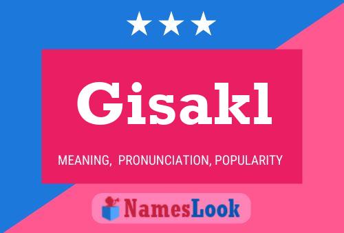 Gisakl Name Poster