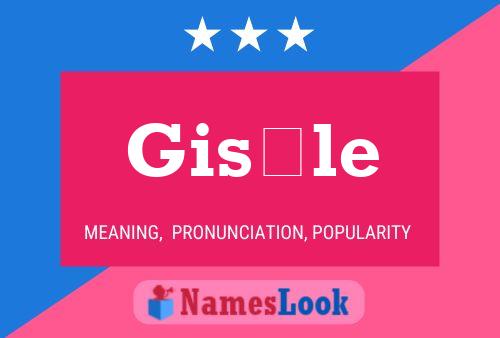 Gisèle Name Poster