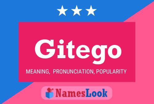 Gitego Name Poster