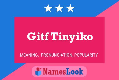 Gitf Tinyiko Name Poster