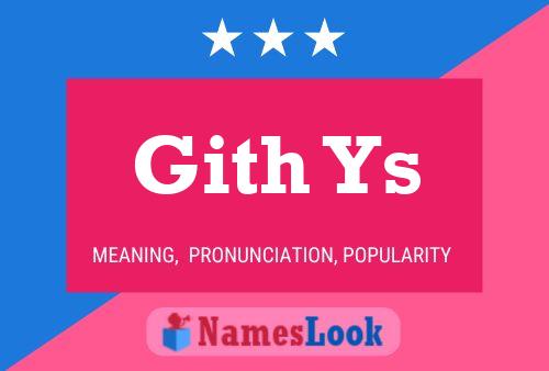 Gith Ys Name Poster