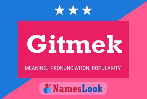 Gitmek Name Poster