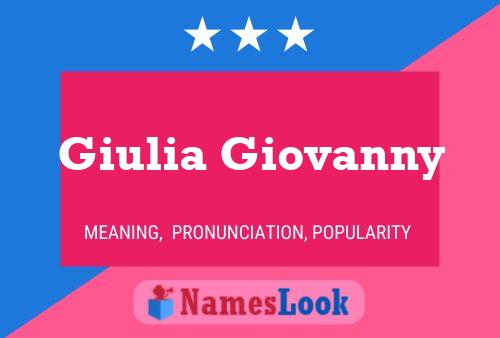 Giulia Giovanny Name Poster