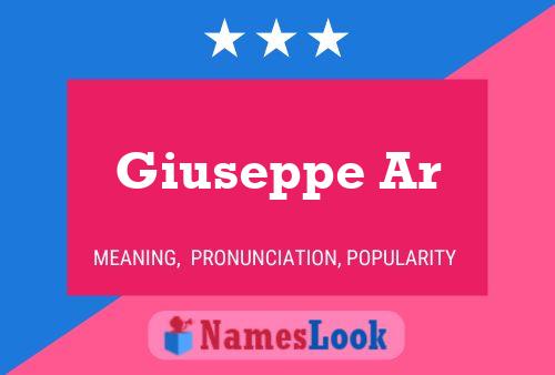 Giuseppe Ar Name Poster