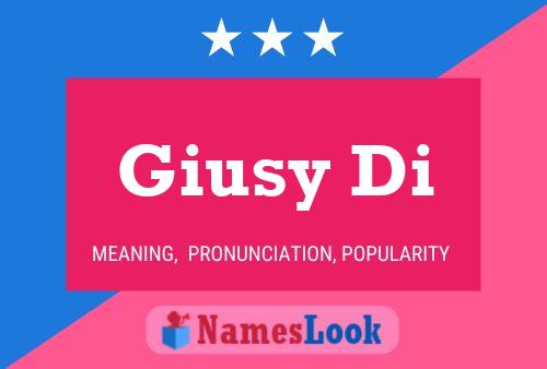 Giusy Di Name Poster