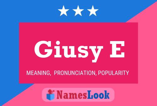 Giusy E Name Poster