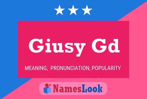 Giusy Gd Name Poster