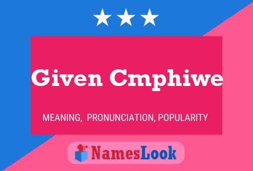 Given Cmphiwe Name Poster