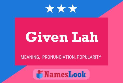 Given Lah Name Poster