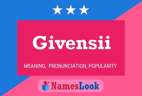 Givensii Name Poster