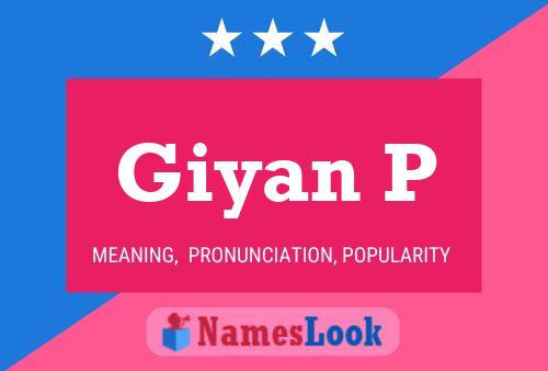 Giyan P Name Poster