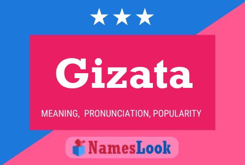 Gizata Name Poster