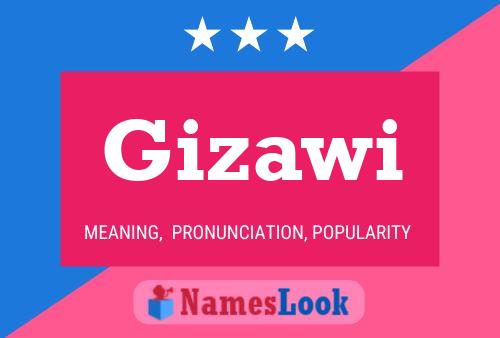 Gizawi Name Poster