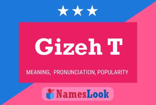 Gizeh T Name Poster