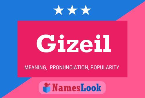 Gizeil Name Poster