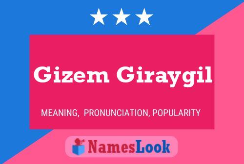 Gizem Giraygil Name Poster