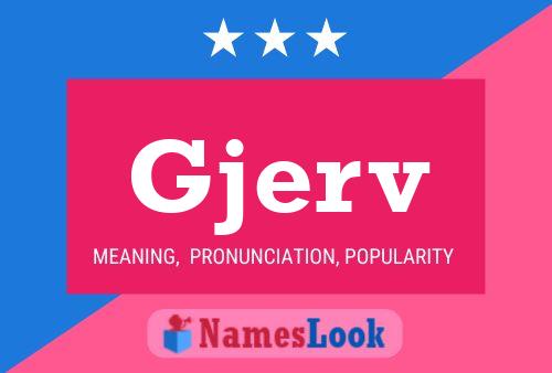 Gjerv Name Poster