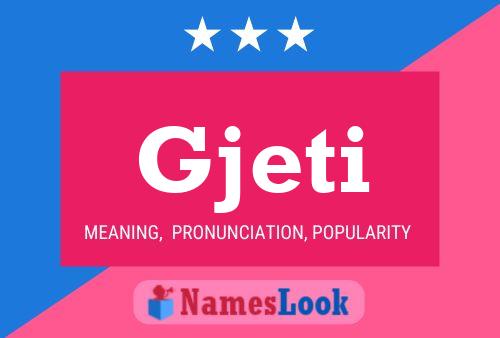 Gjeti Name Poster