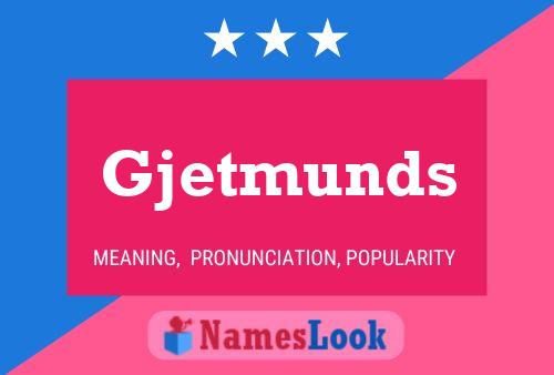 Gjetmunds Name Poster