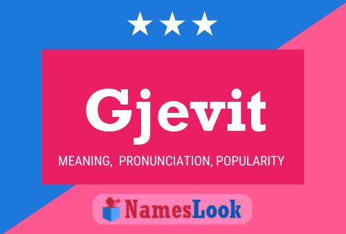 Gjevit Name Poster