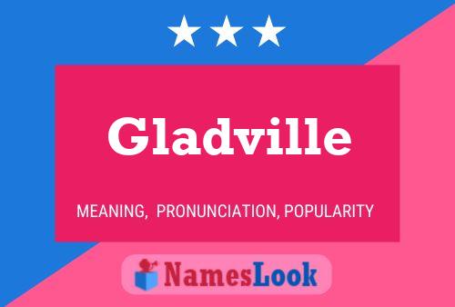 Gladville Name Poster