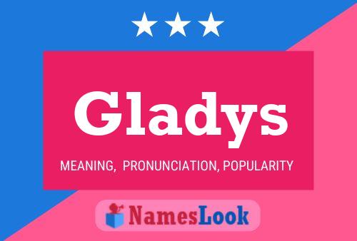 Gladys Name Poster