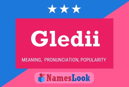 Gledii Name Poster