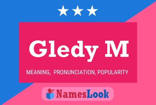 Gledy M Name Poster