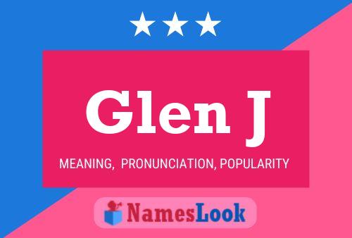 Glen J Name Poster