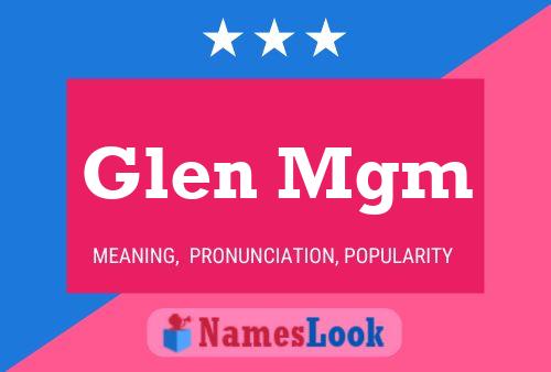 Glen Mgm Name Poster