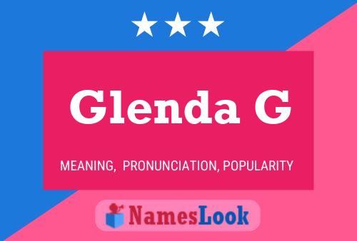 Glenda G Name Poster