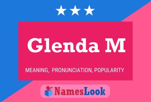 Glenda M Name Poster