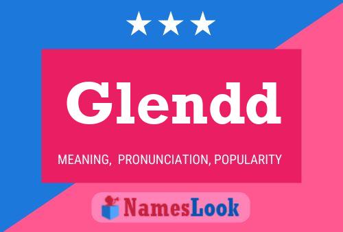 Glendd Name Poster