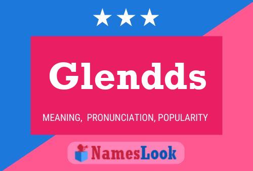 Glendds Name Poster