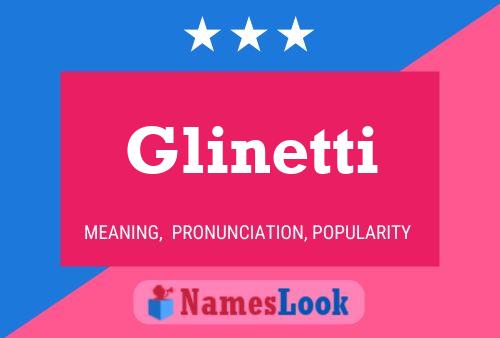 Glinetti Name Poster