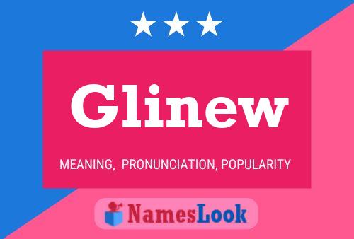 Glinew Name Poster