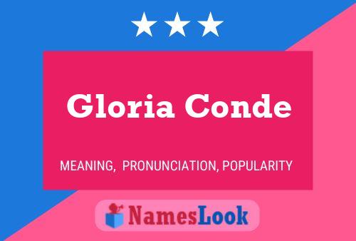 Gloria Conde Name Poster