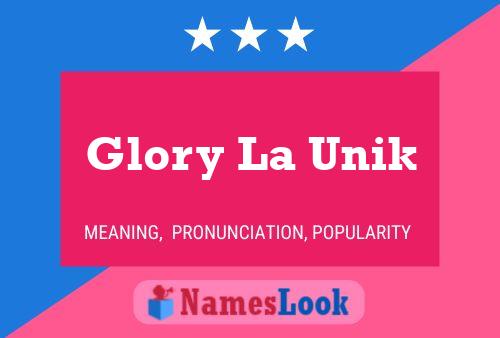 Glory La Unik Name Poster