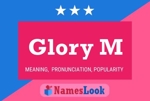 Glory M Name Poster