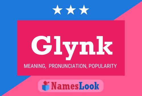 Glynk Name Poster