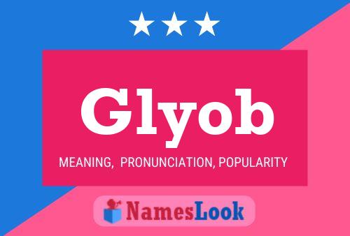 Glyob Name Poster