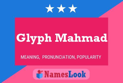 Glyph Mahmad Name Poster